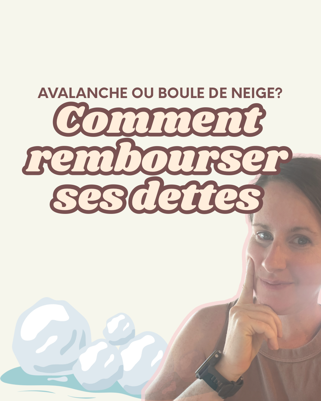 Rembourser ses dettes – méthode Avalanche ou Boule de neige?