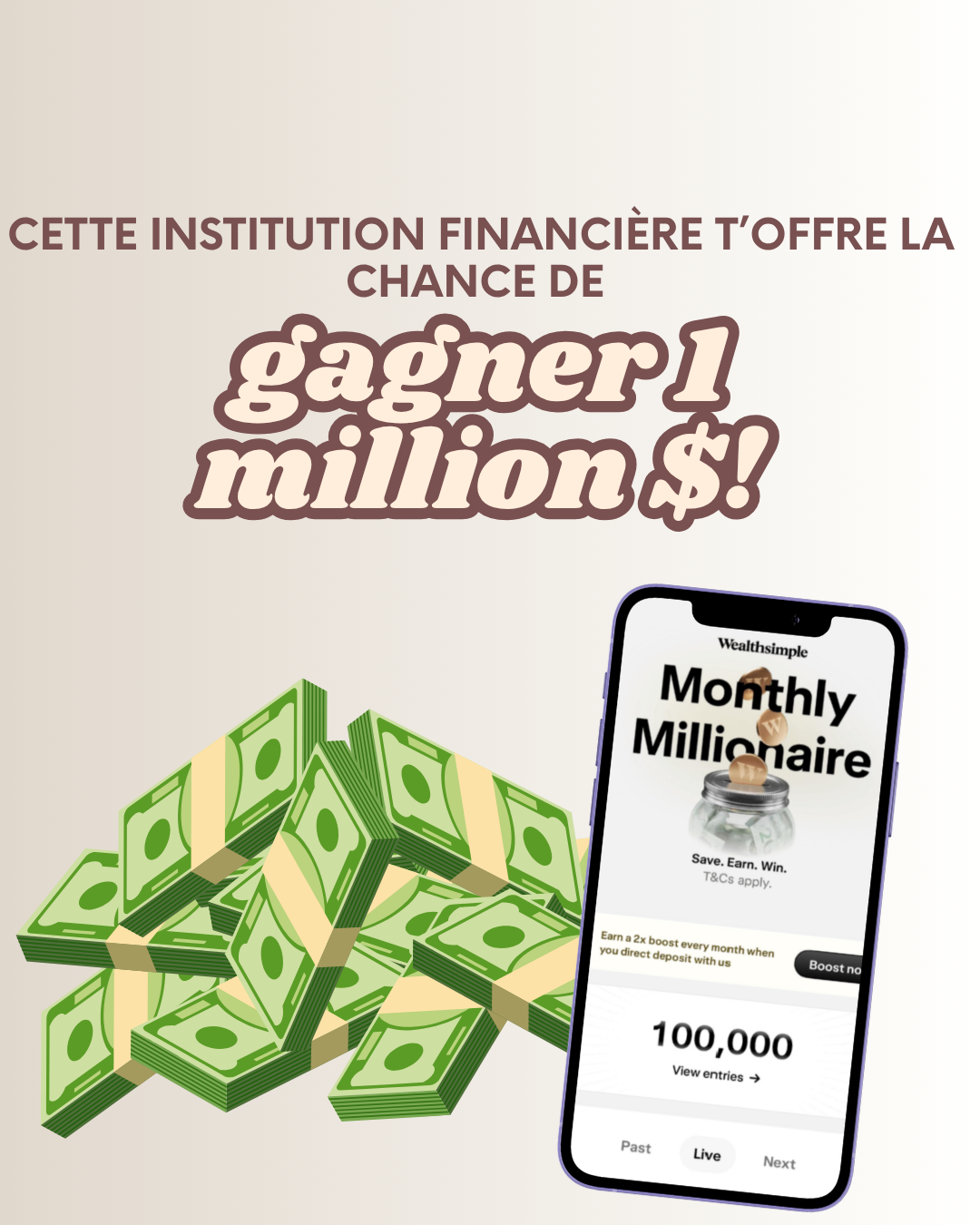 Cette institution financière t’offre la chance de devenir millionnaire!